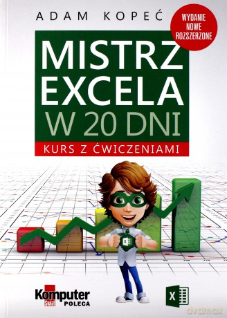 Mistrz Excela w 20 dni - Adam Kopeć [KSIĄŻKA]