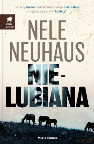 Nielubiana - Nele Neuhaus [KSIĄŻKA]