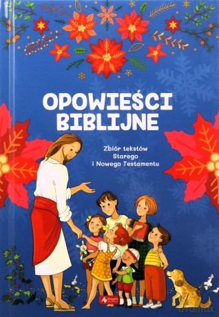 Opowieści biblijne [KSIĄŻKA]