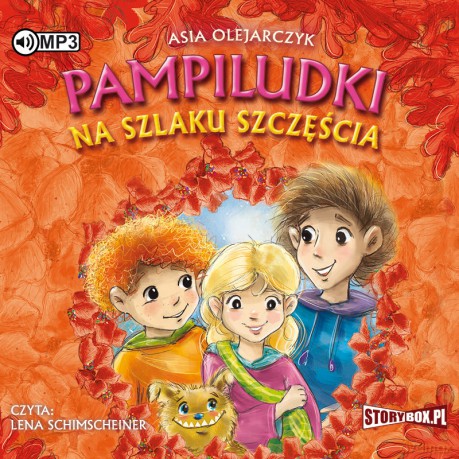 Pampiludki na szlaku szczęścia - Asia Olejarczyk [AUDIOBOOK]