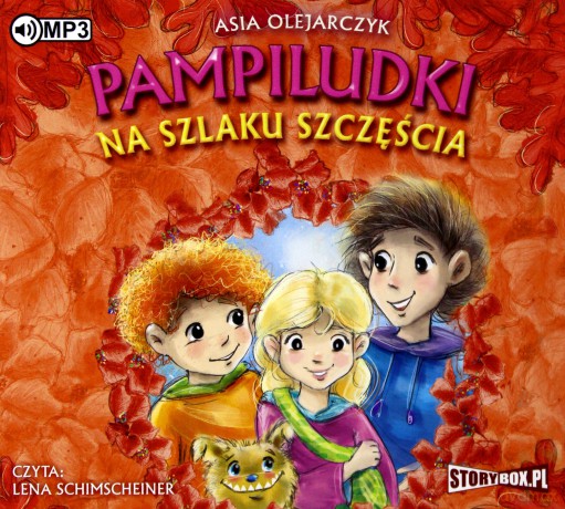 Pampiludki na szlaku szczęścia - Asia Olejarczyk [AUDIOBOOK]