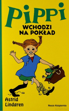 Pippi wchodzi na pokład - Astrid Lindgren [KSIĄŻKA]
