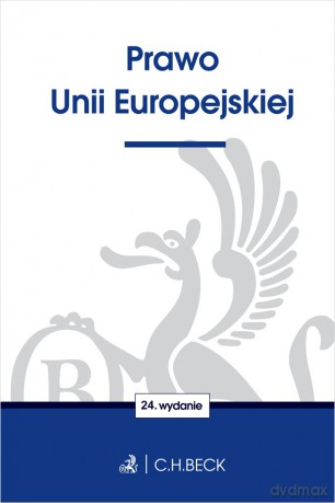 Prawo Unii Europejskiej [KSIĄŻKA]