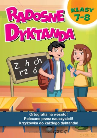 Radosne dyktanda klasy 7-8 - Ewa Tomasik-Adamczak [KSIĄŻKA]