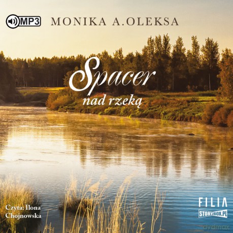Spacer nad rzeką - Monika A. Oleksa [AUDIOBOOK]
