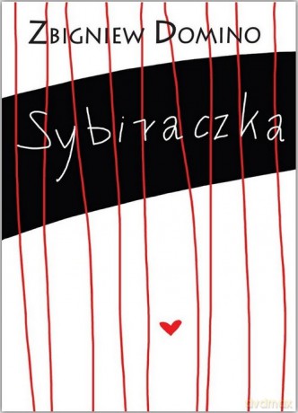 Sybiraczka - Zbigniew Domino [KSIĄŻKA]