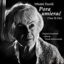 Pora Umierać soundtrack (Włodek Pawlik) [CD]