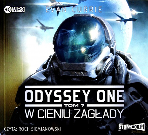 W cieniu zagłady. Odyssey one (Tom 7) - Evan Currie [AUDIOBOOK]