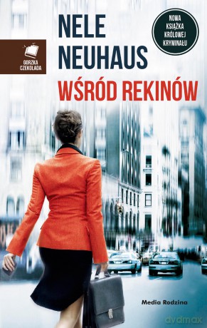 Wśród rekinów - Nele Neuhaus [KSIĄŻKA]
