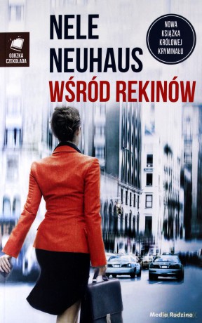 Wśród rekinów - Nele Neuhaus [KSIĄŻKA]