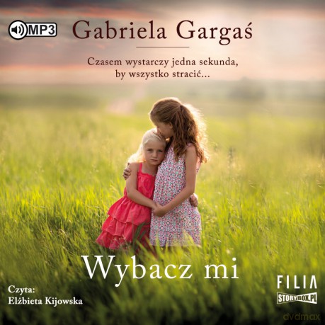 Wybacz mi - Gabriela Gargaś [AUDIOBOOK]