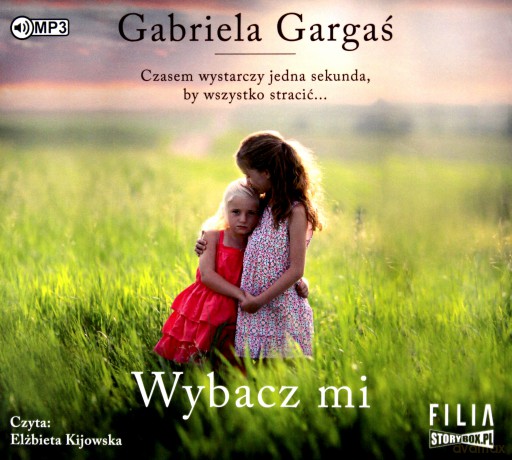 Wybacz mi - Gabriela Gargaś [AUDIOBOOK]