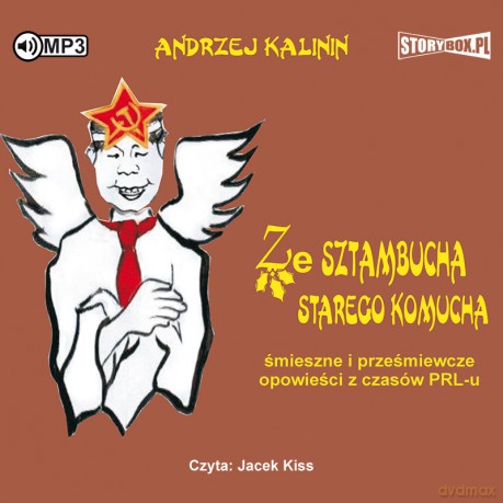 Ze sztambucha starego komucha - Andrzej Kalinin [AUDIOBOOK]