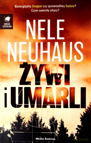 Żywi i umarli - Nele Neuhaus [KSIĄŻKA]