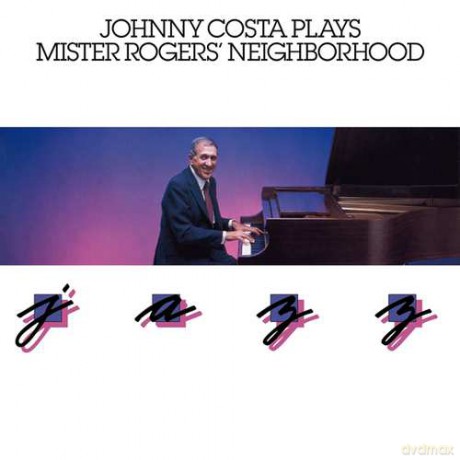 Johnny Costa: Plays Mister Rogers' Neighborhood Jazz [CD]