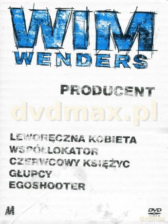 Wim Wenders (Producent): Egoshooter / Leworęczna Kobieta / Głupcy / Czerwony księżyc / Współlokator [BOX] [5DVD]
