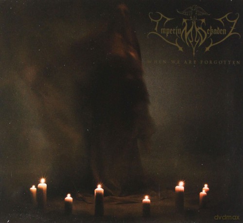 Imperium Dekadenz: When We Are Forgotten (Limited) (digipack) [CD]