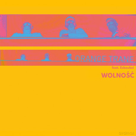Orange Trane: Wolność [CD]