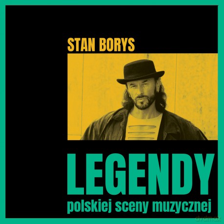 Stan Borys: Legendy polskiej sceny [CD]
