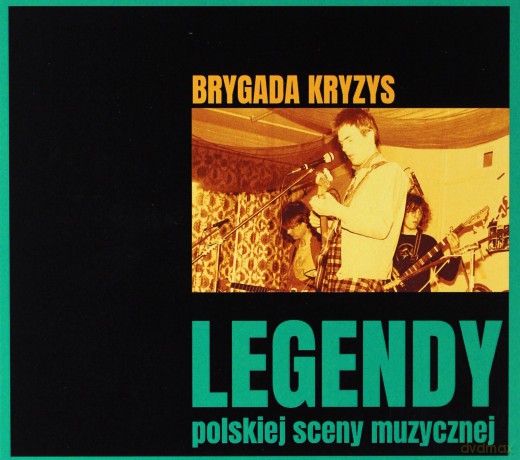 Brygada Kryzys: Legendy polskiej sceny [CD]