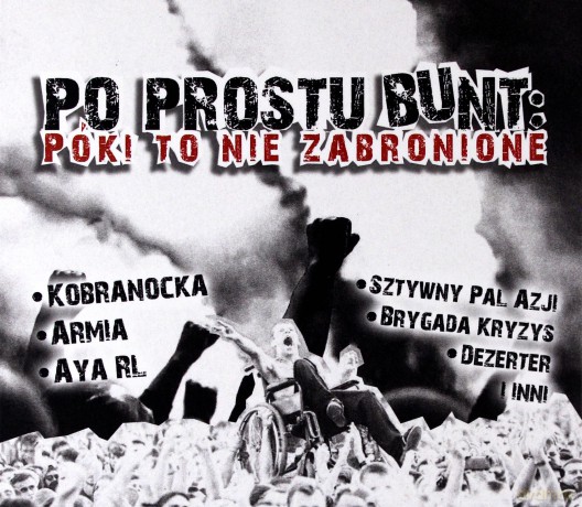 Po prostu bunt: Póki to nie zabronione [CD]