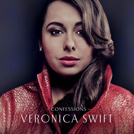 Veronica Swift: Confessions [CD]