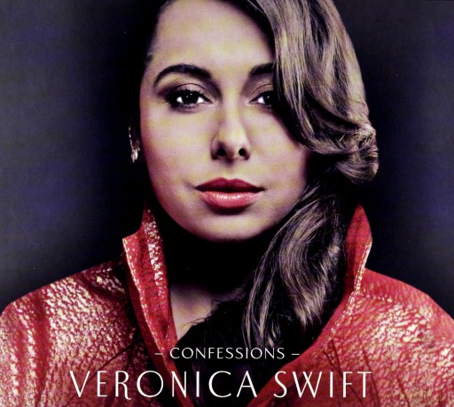 Veronica Swift: Confessions [CD]