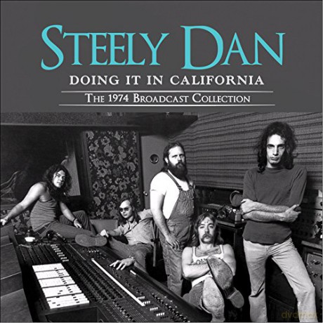 Steely Dan: Doing It In California [CD]