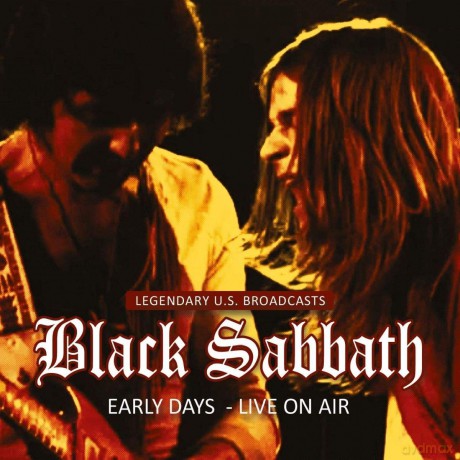 Black Sabbath: Early Days-Live On Air [CD]