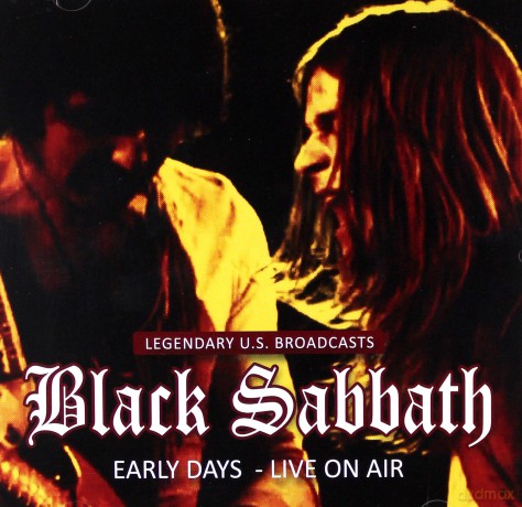 Black Sabbath: Early Days-Live On Air [CD]