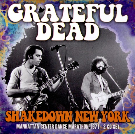 Grateful Dead: Shakedown New York [2CD]