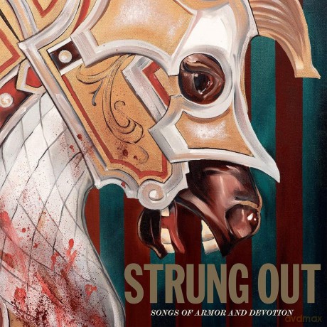 Strung Out: Songs Of Armor And Devotion [CD]