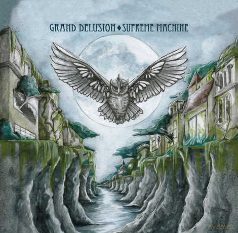 Grand Delusion: Supreme Machine [CD]