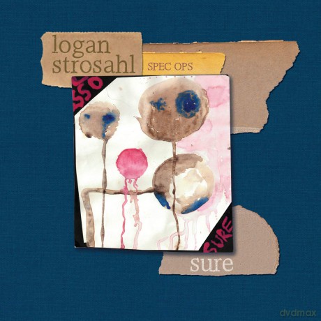 Logan Strosahl: Sure [CD]