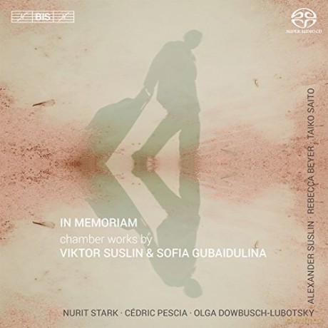 Starkpexciadowbuschlubotsky: Suslingubaidulinamemoriam [CD]
