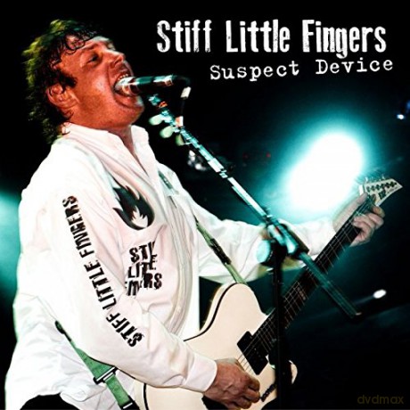Stiff Little Fingers: Suspect Device [2CD]