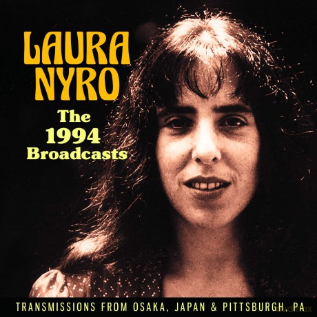 Laura Nyro: The 1994 Broadcasts [CD]