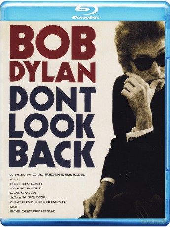 Bob Dylan: Don't Look Back [Blu-Ray]