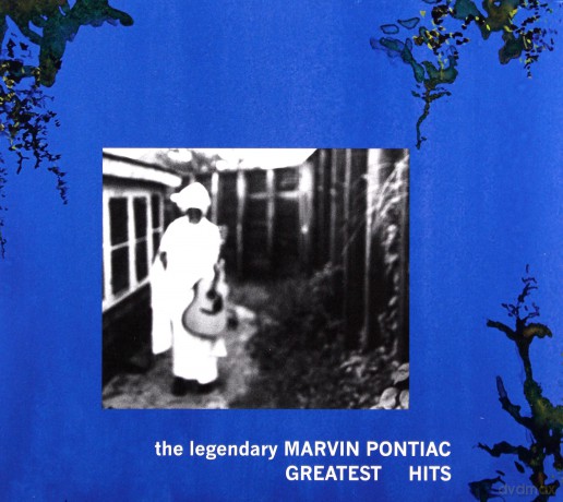 Marvin Pontiac: The Legendary Marvin Pontiac-Greatest Hits [CD]