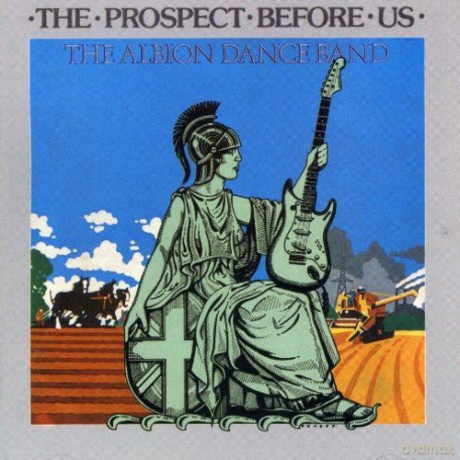 Albion Dance Band: The Prospect Before Us [CD]