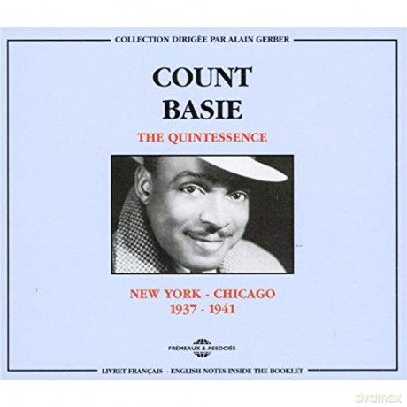 Count Basie: The Quintessence: New York-Chicago 1937-1941 [2CD]