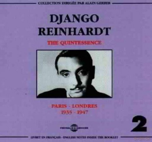 Django Reinhardt Vol. 2: The Quintessence: Paris-Londres 1935-1947 [2CD]