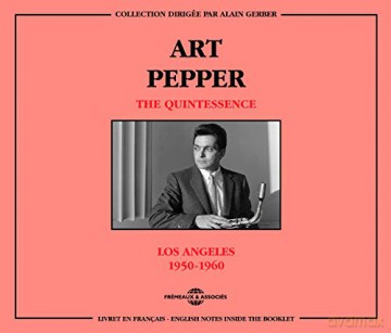 Art Pepper: The Quintessence-Los Angeles 1950-1960 [2CD]