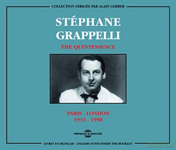Stephane Grappelli: The Quintessence-Paris-London 1933-1958 [2CD]