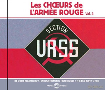 Les Choeurs De Larmee Rouge De Boris Alexandrov: The Red Army Choir-Vol. 3 [CD]
