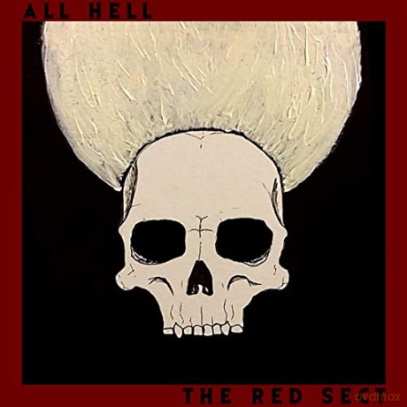 All Hell: The Red Sect [CD]