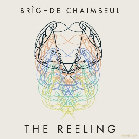 Brighde Chaimbeul: The Reeling [CD]