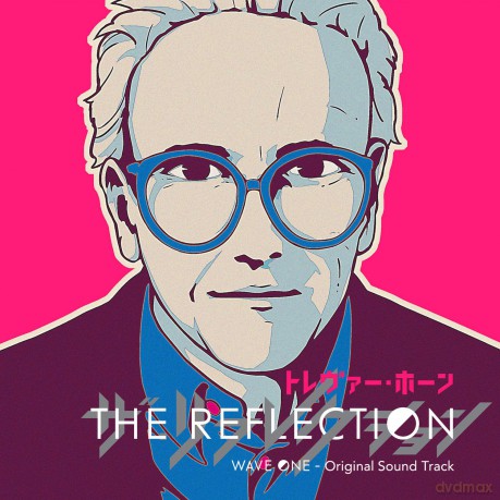 The Reflection-Wave One soundtrack (Trevor Horn) [CD]