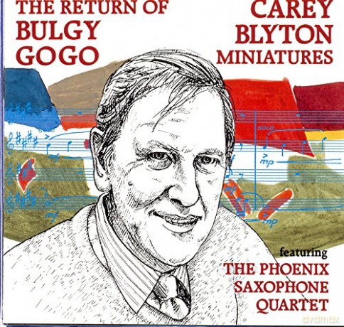 Carey Blyton: The Return Of Bulgy Gogo [CD]