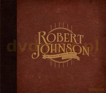 Robert Johnson: The Centennial Collection [2CD]